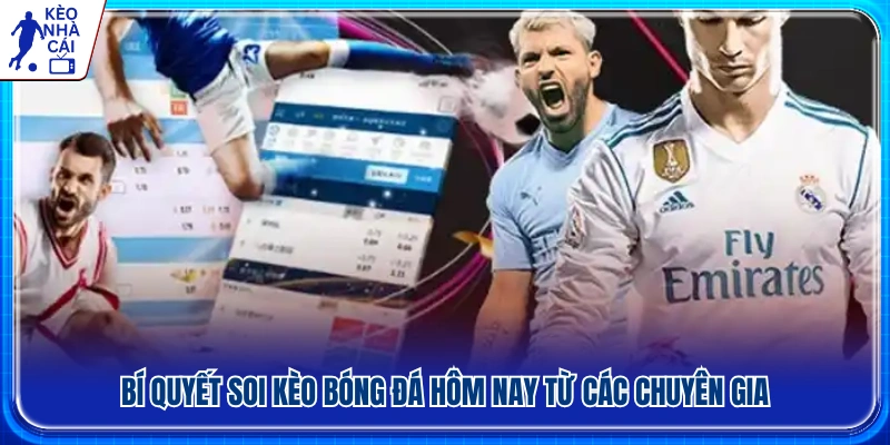Kinh nghiệm soi kèo bóng đá được chuyên gia chia sẻ 